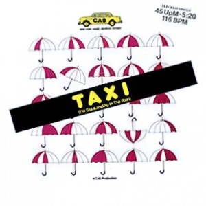 Taxi (I'm Sta.a.anding in the Rain Radio Version)