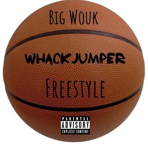 Whack Jumper Freestyle (Explicit)