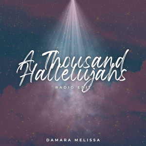 A Thousand Hallelujahs (Radio Edit)