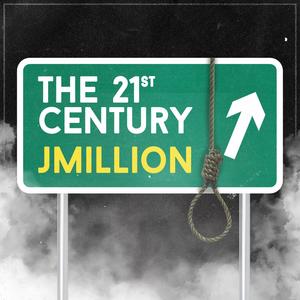 The 21st Century (Explicit)