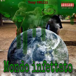Mondo infettato (Explicit)