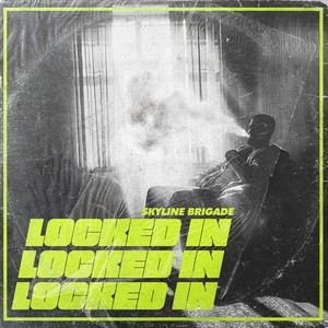 Locked In (Explicit)