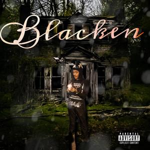 Blacken (Explicit)