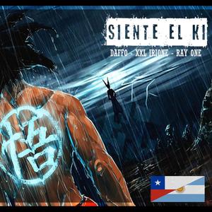 Siente el Ki (feat. Xxl Irione & Daffo) (Explicit)