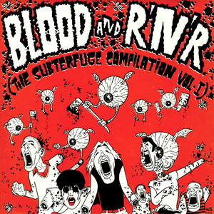 Blood And R'N'R. The Subterfuge Compilation Vol. I