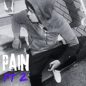 Pain, Pt. 2 (Explicit)