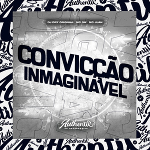 Convicção Inmaginável (Explicit)