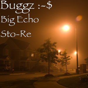 Big Echo Sto-Re (Explicit)