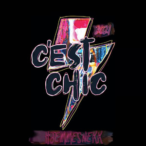 C'est Chic 2021(Hjemmesnekk) (Explicit)
