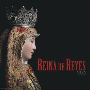 Reina de Reyes (Piano)