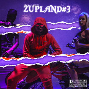 ZupLand #3 (Explicit)