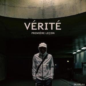 Première Leçon : VÉRITÉ (Explicit)