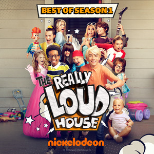 The Really Loud House (Best of Season 1)