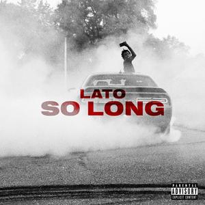 So Long (Explicit)