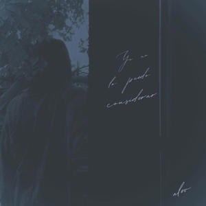 Ya no lo puedo considerar