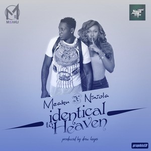 Identical To Heaven (feat. Niniola)