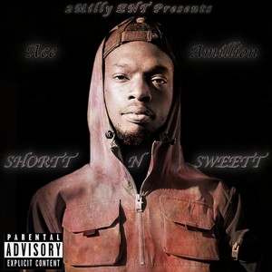 Shortt N Sweett (Explicit)