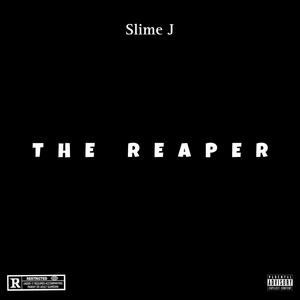 The Reaper (Explicit)