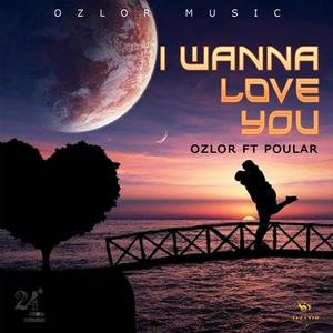 I Wanna Love You (feat. Poular)