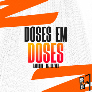 Doses Em Doses