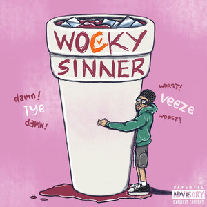 Wocky Sinner (Explicit)