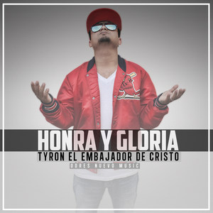 Honra Y Gloria