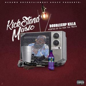 KickStandMusic (Explicit)