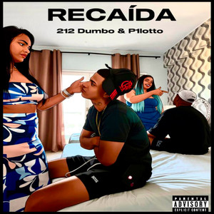Recaída (Explicit)