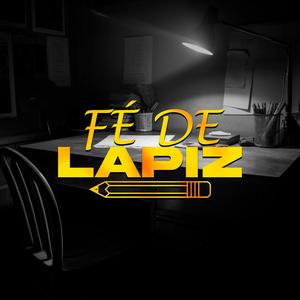 Fé De Lápiz (Explicit)