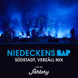 Südstadt, verzäll nix (Live im Sartory)