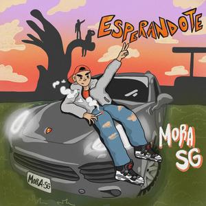 Esperandote (Explicit)