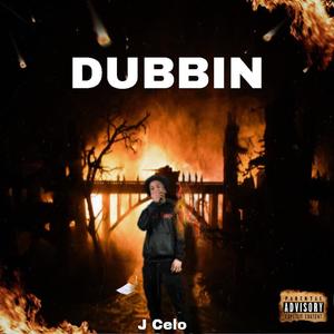 Dubbin (Explicit)