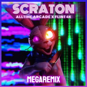 The Scraton Megaremix (Scraton Remix)