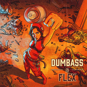 Dumbass / Flex (Explicit)