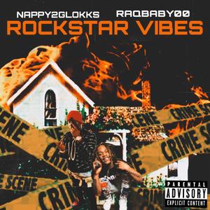 Rockstar Vibes (Explicit)