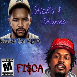 Sticks and Stones (Explicit)