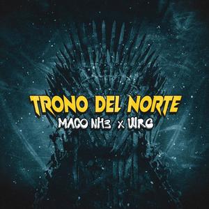 Trono del Norte (Explicit)