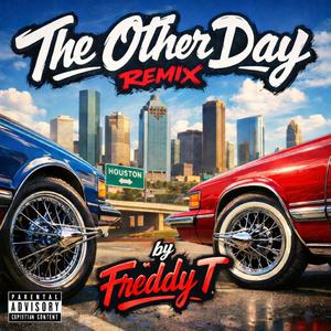 The Other Day Remix