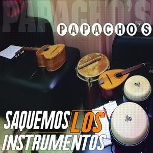 Saquemos Los Instrumentos (feat. Eroy Chacin)