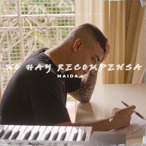 NO HAY RECOMPENSA (Explicit)