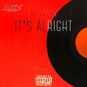 It's Alright (Explicit)