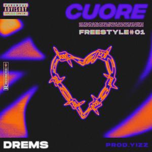 Cuore Freestyle #01 (Explicit)