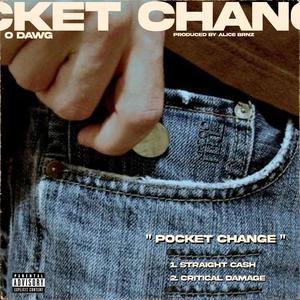 Pocket Change (Explicit)