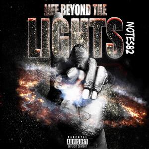 Life Beyond The Lights (Explicit)