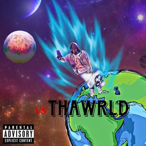 vs. The World (Explicit)