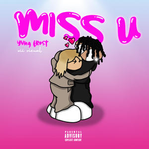 Miss U (Explicit)