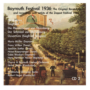 WAGNER, R.: Die Meistersinger Von Nurnberg / Siegfried (excerpts) [Bayreuth Festival 1936 Original Recordings, Vol. 2]