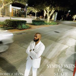 Symphonies Of Suave (Explicit)