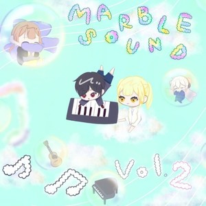 MARBLE SOUND Vol.2