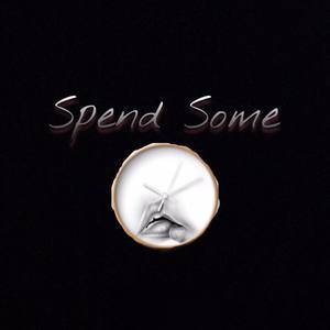 Spend Some Time